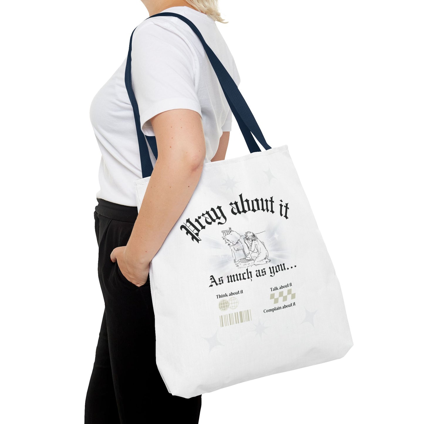 Pray about it Tote Bag
