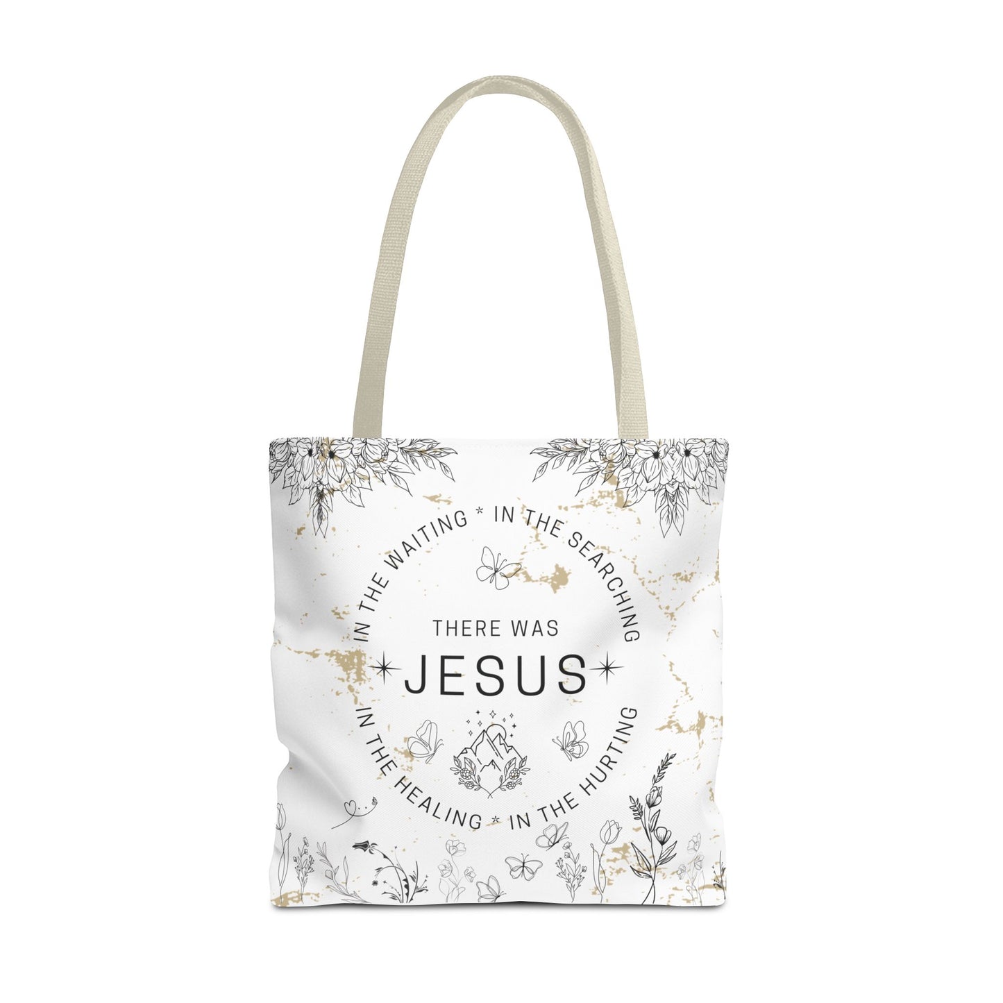 "There Was Jesus" tote bag - Floral Design for Faithful Living