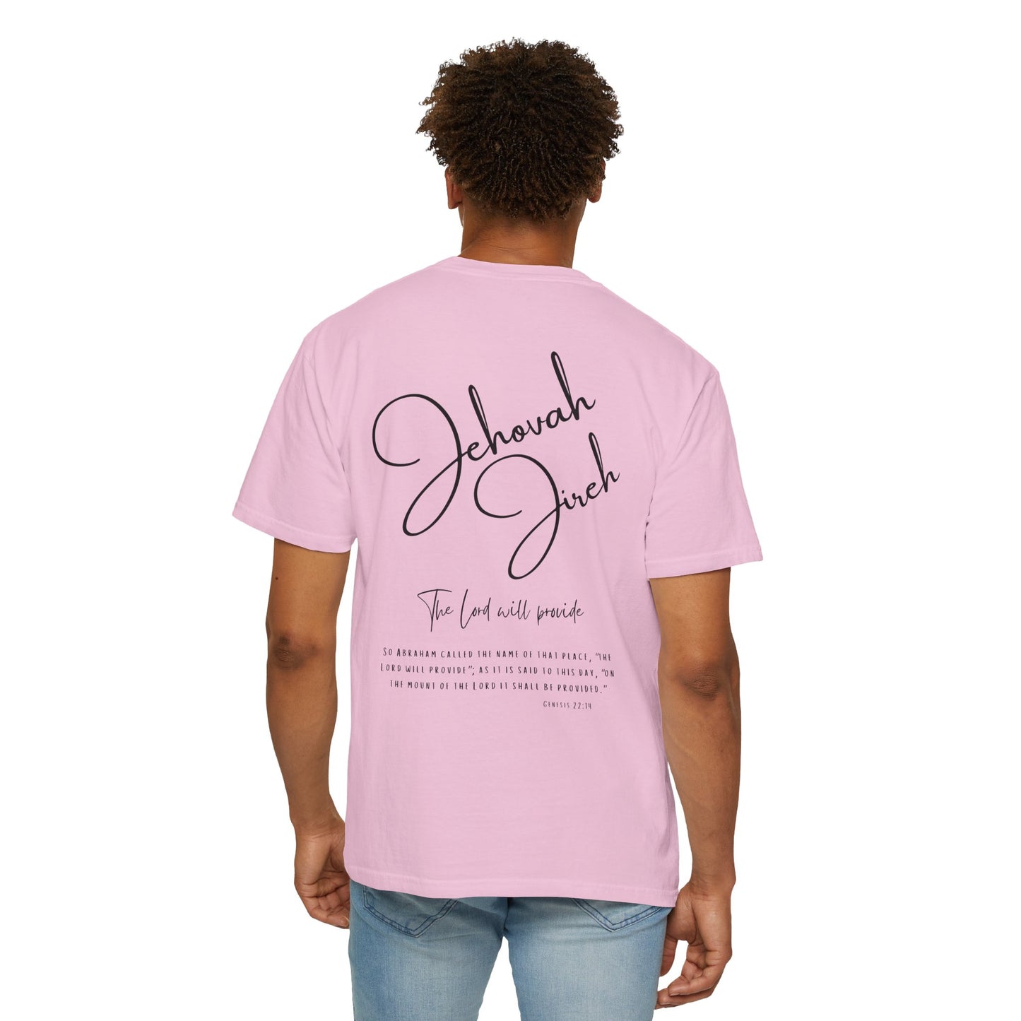 Jehovah Jireh T-shirt - Faith Inspired Streetwear