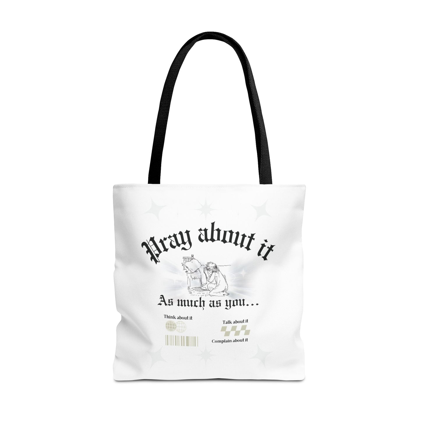 Pray about it Tote Bag