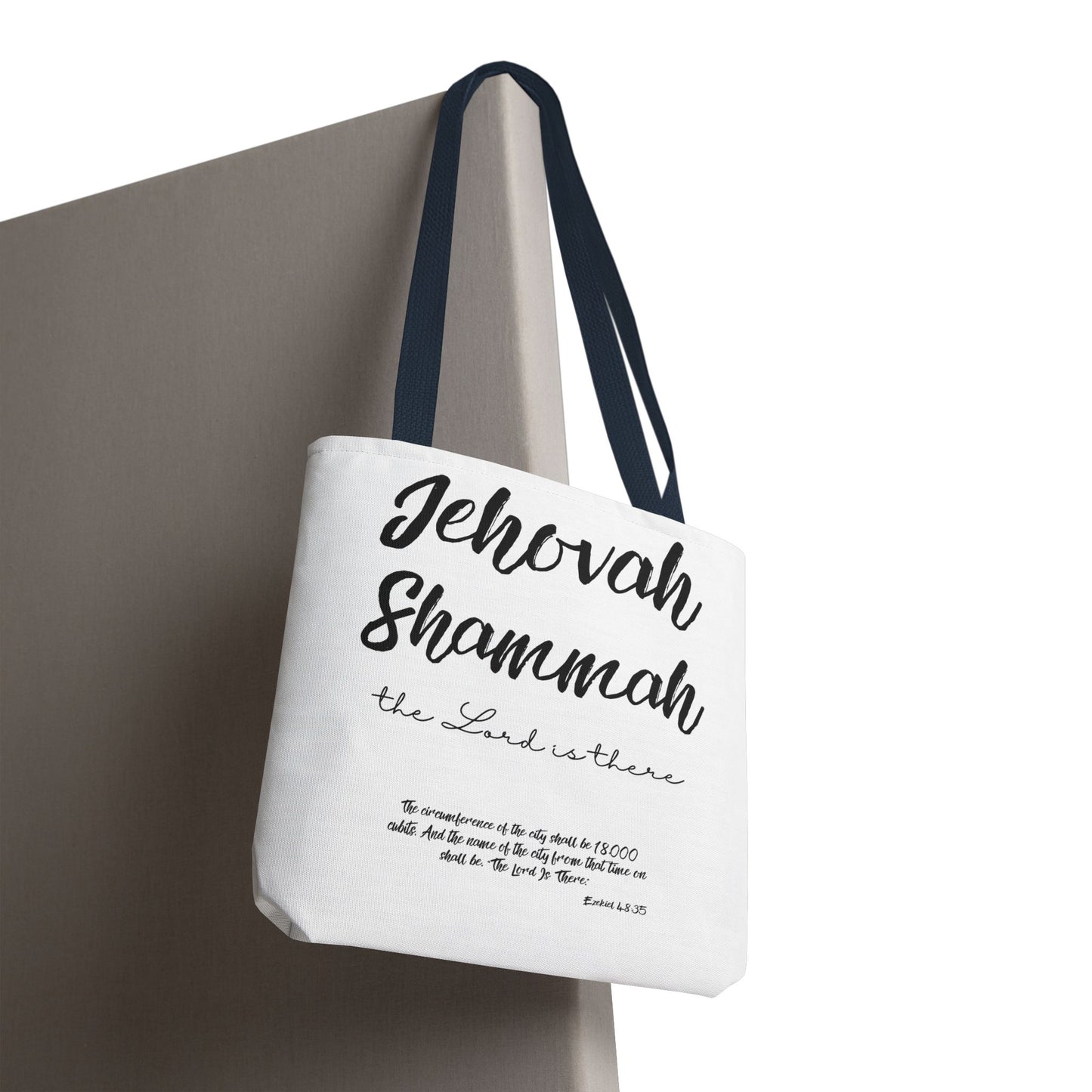 Jehovah Shammah Tote Bag