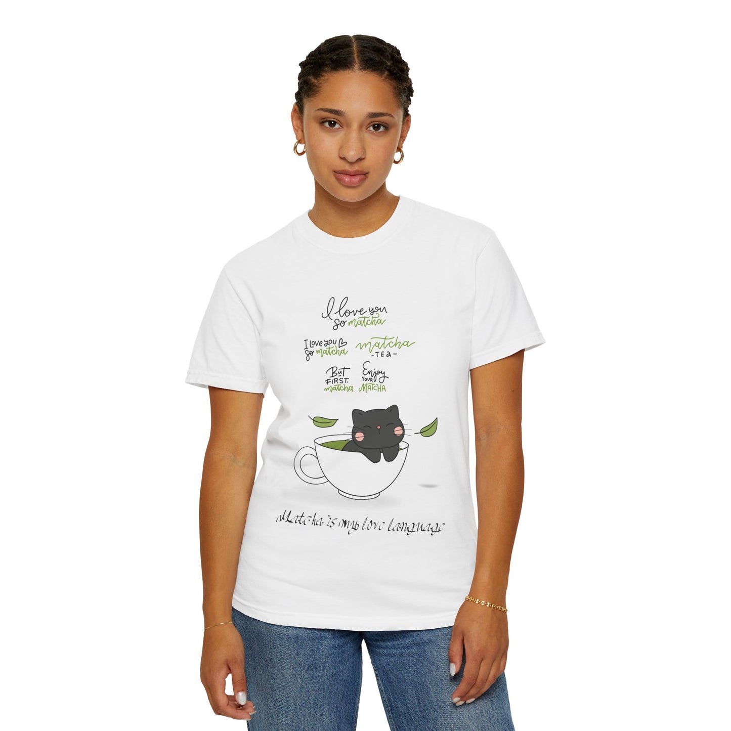 Matcha is My Love Language T-Shirt