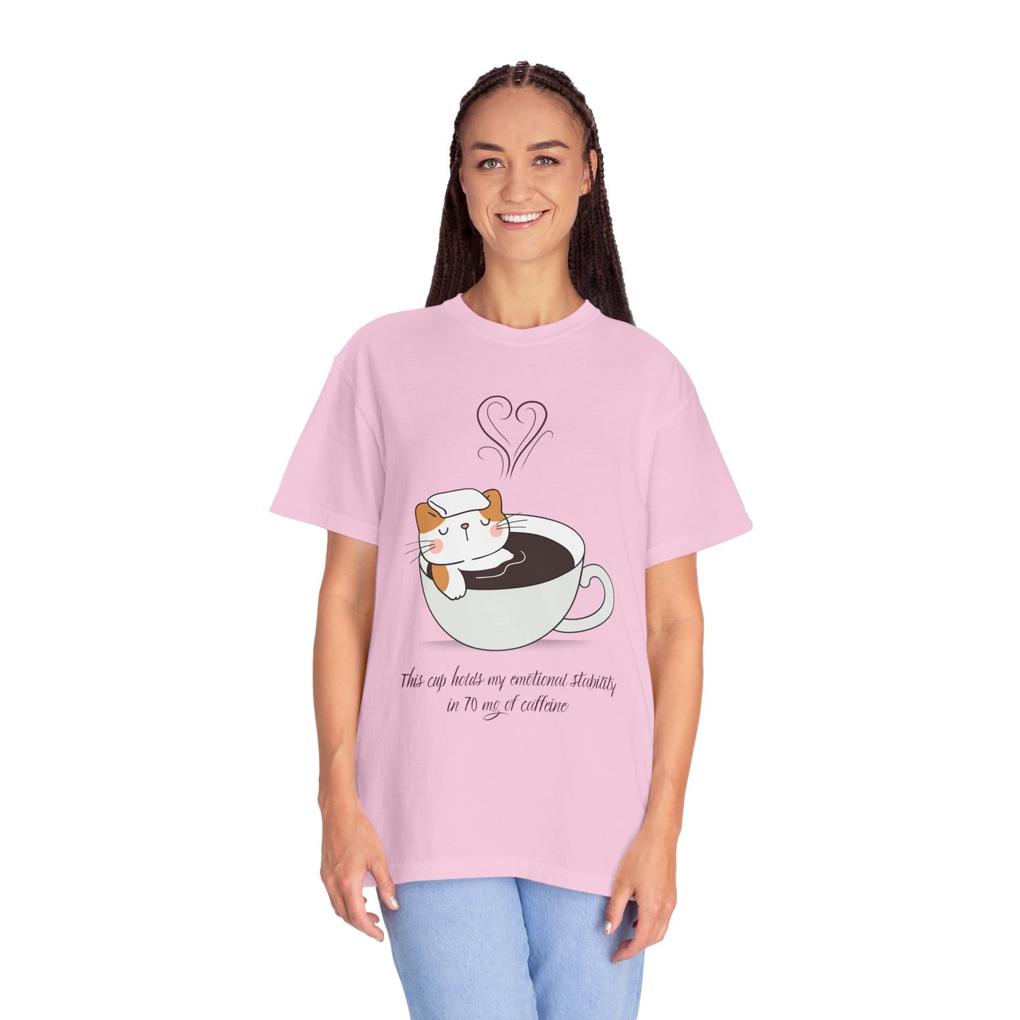 Cup of Emotional Stability T-Shirt