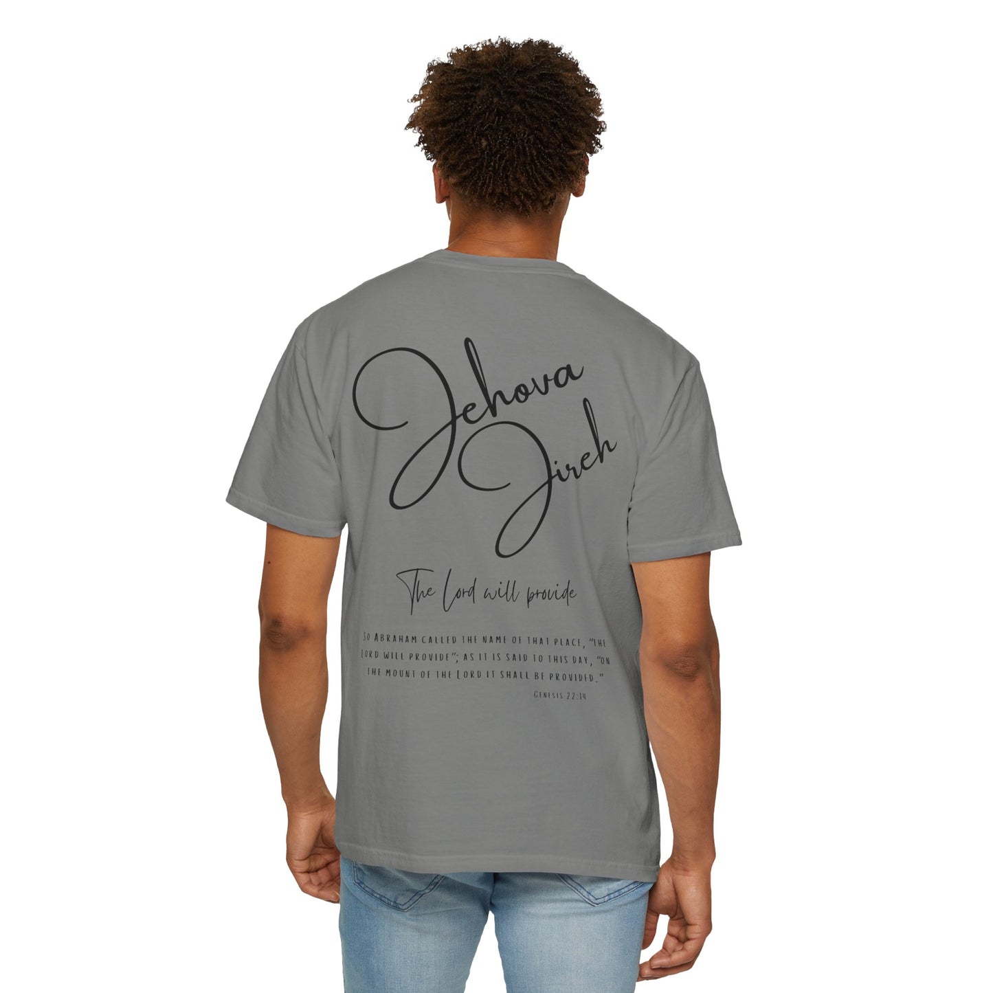 Jehova Jireh T-shirt - Faith Inspired Streetwear