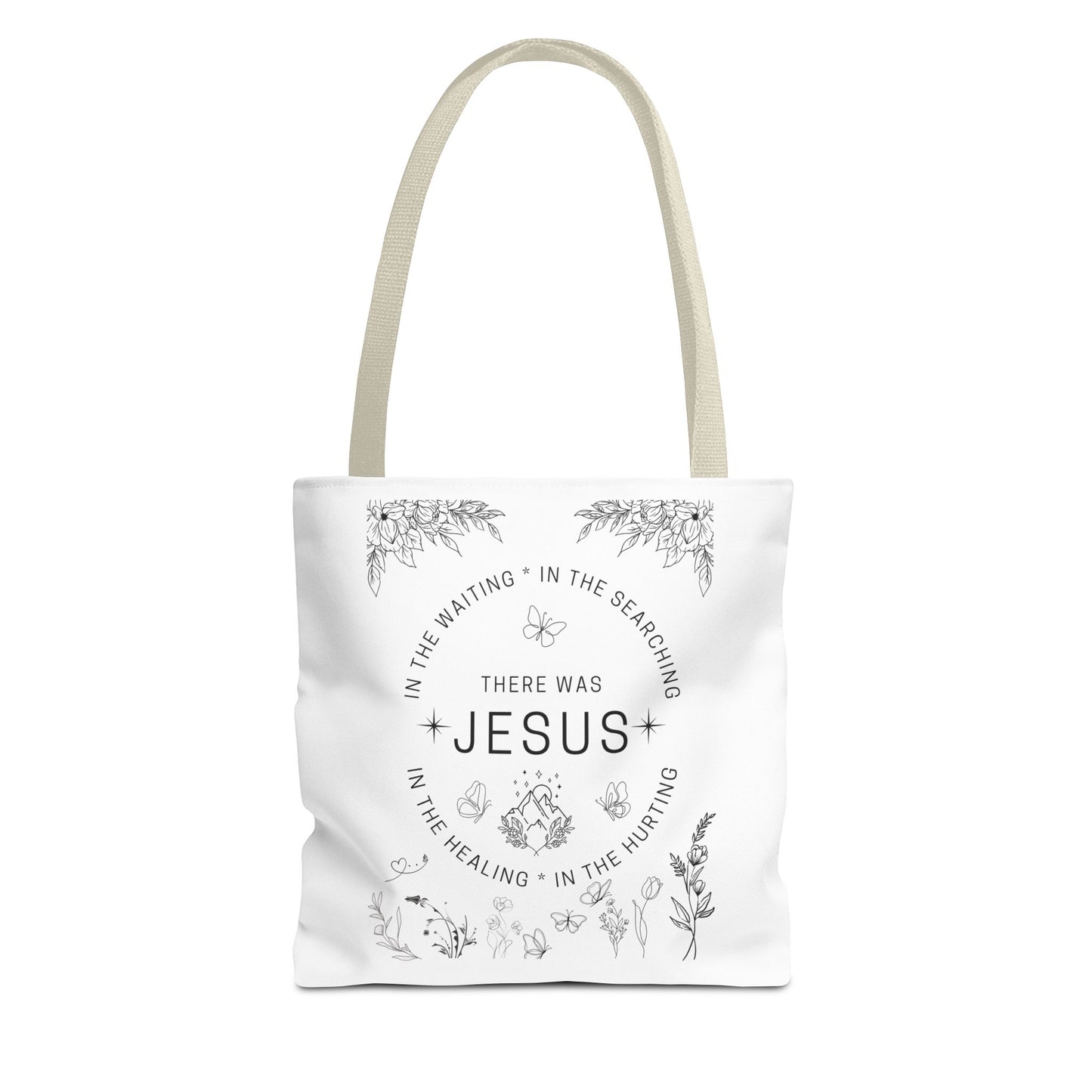 "There Was Jesus" tote bag - Floral Design for Faithful Living