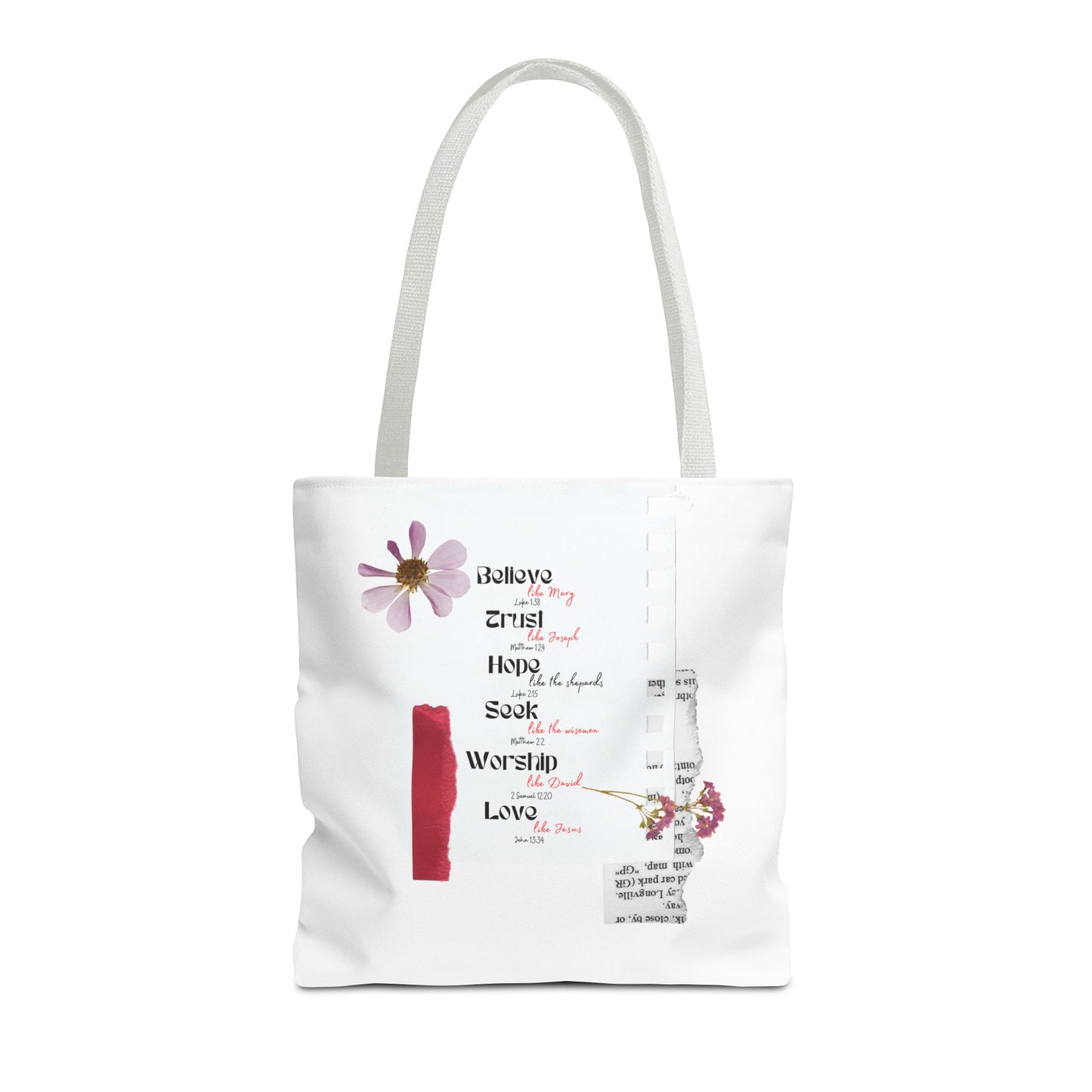 Believe, Trust, Hope, Worship, Love Tote Bag