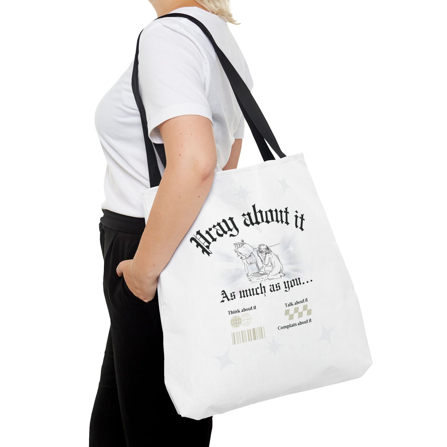 Pray about it Tote Bag