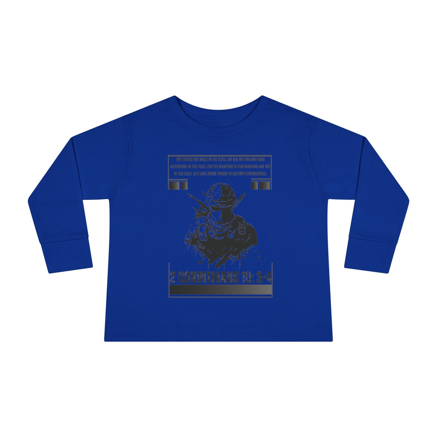 2 Corinthians 10:3-4 Toddler Long Sleeve Tee