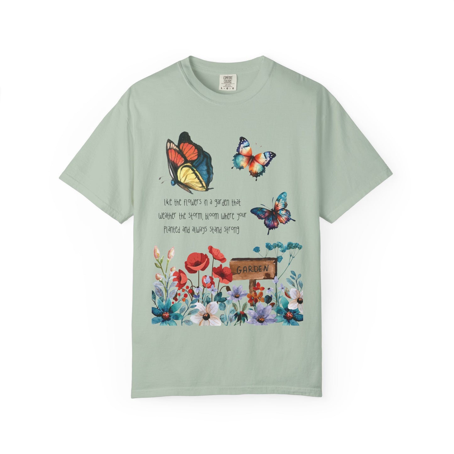 Bloom where Planted T-shirt