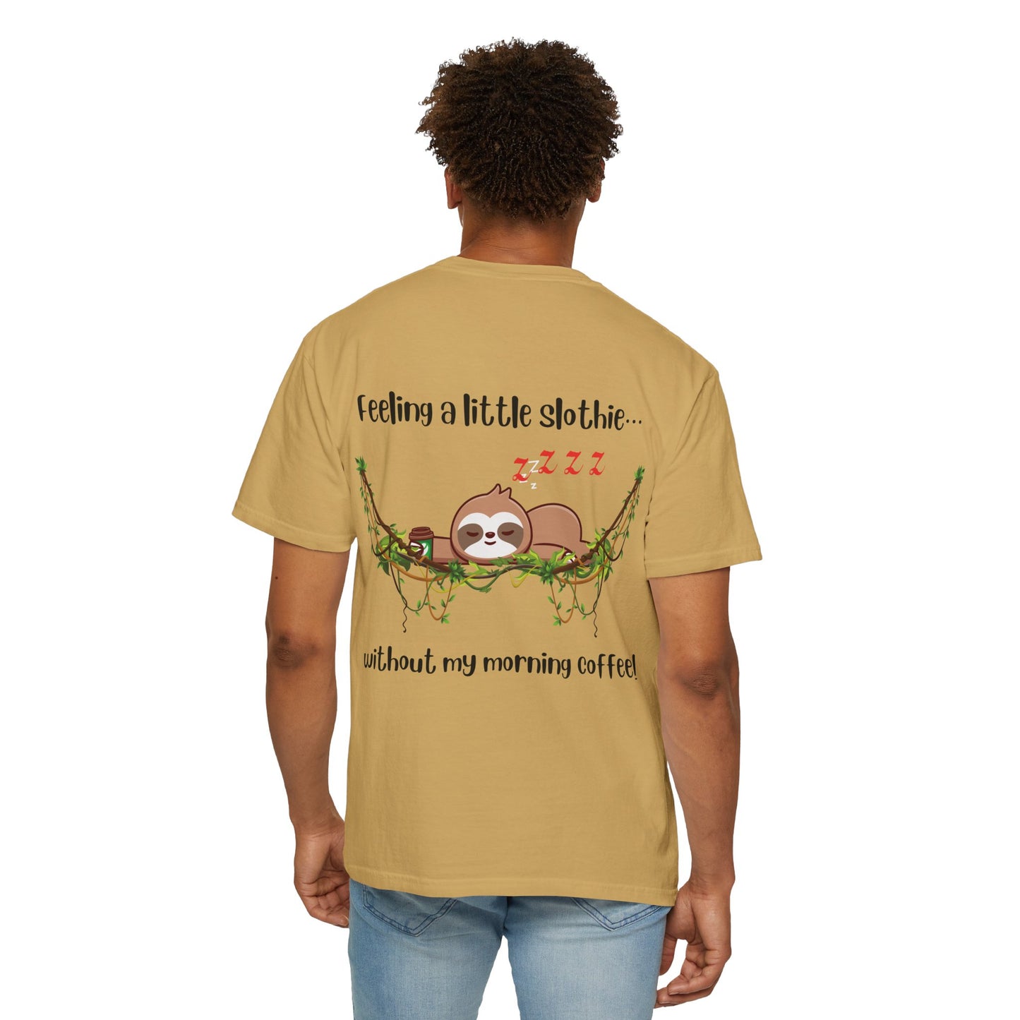Feeling slothie - Faith Inspired Streetwear