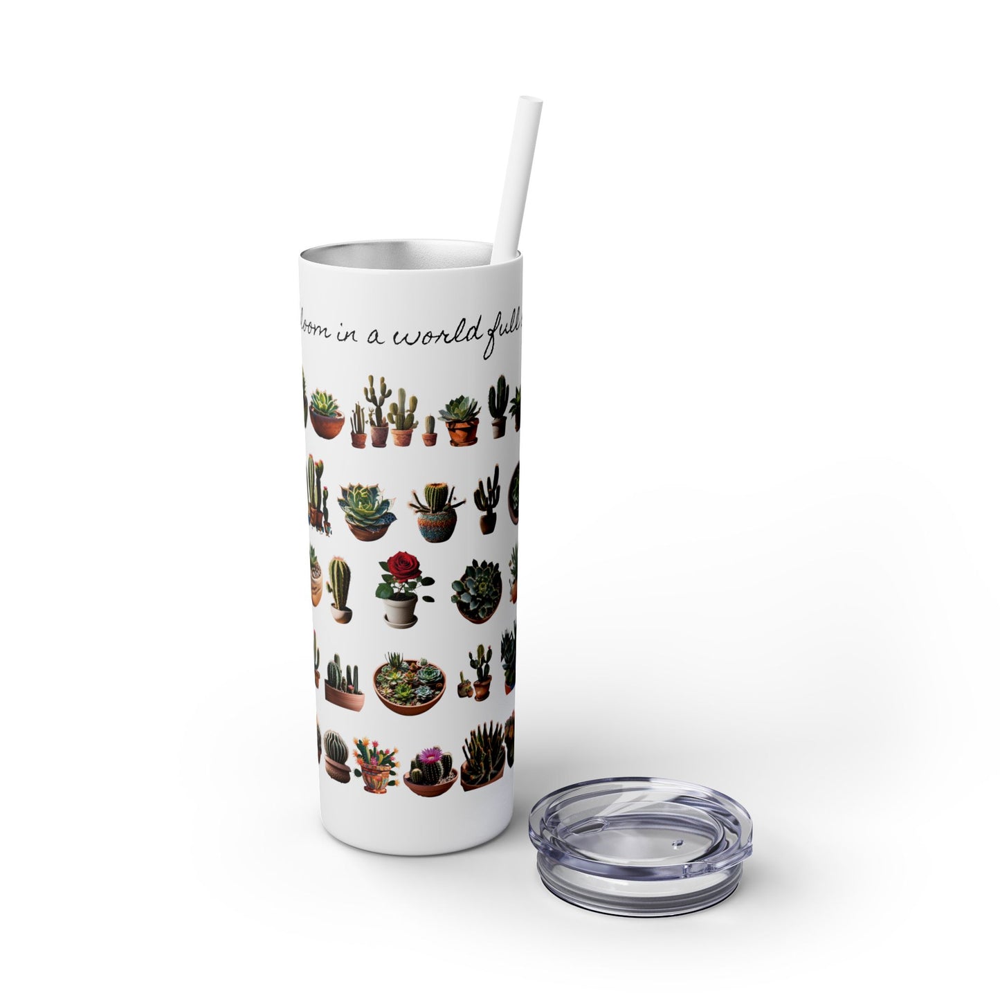 Dare to Bloom Tumbler Cup