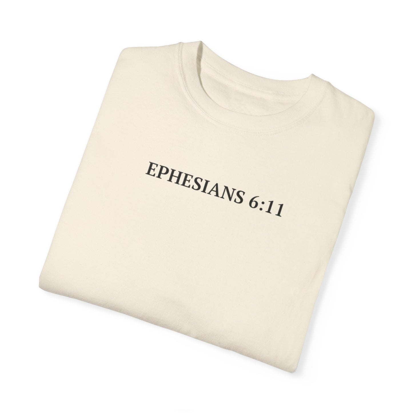 Ephesians 6:11 Full Armor of God - Faith Inspired Streetwear