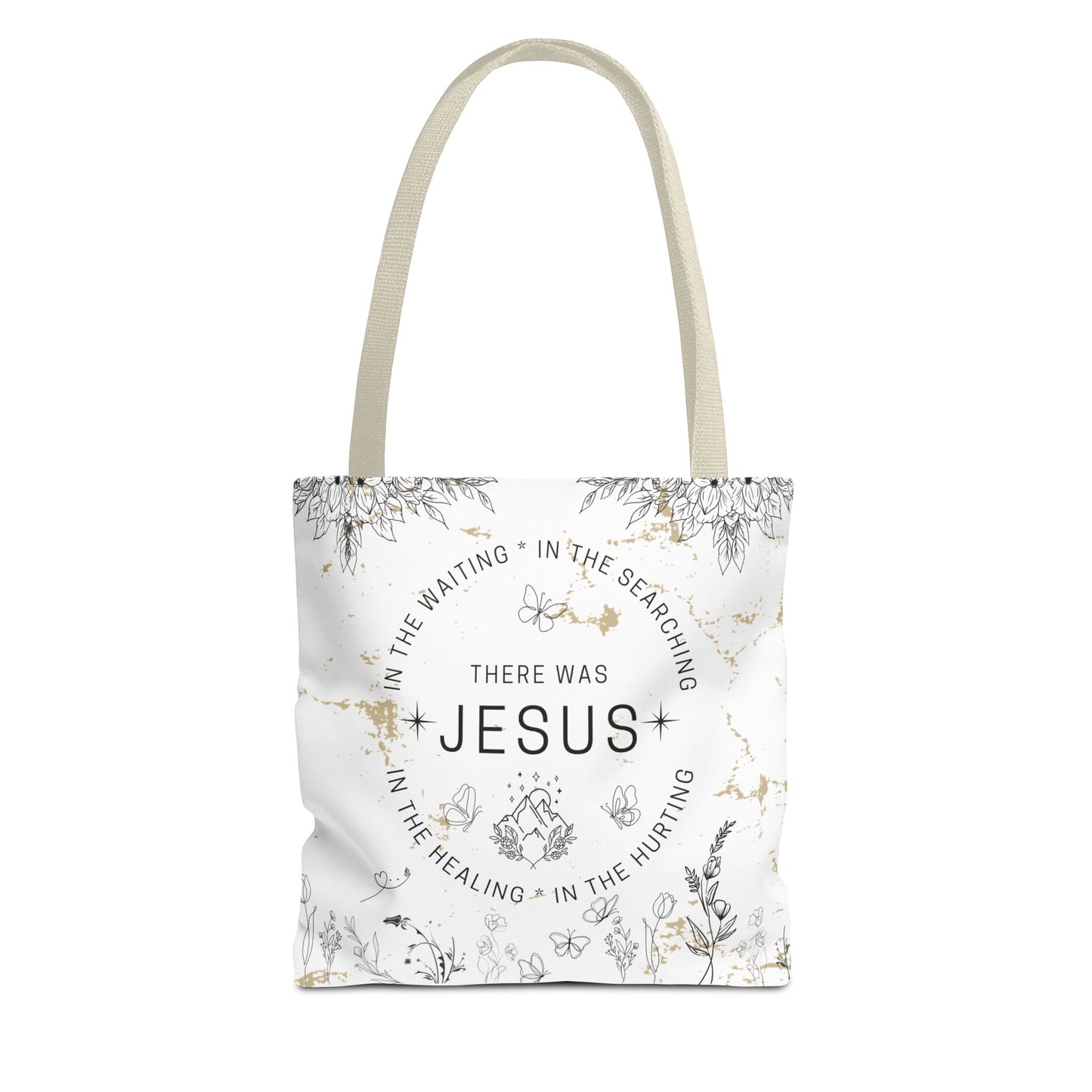 "There Was Jesus" tote bag - Floral Design for Faithful Living