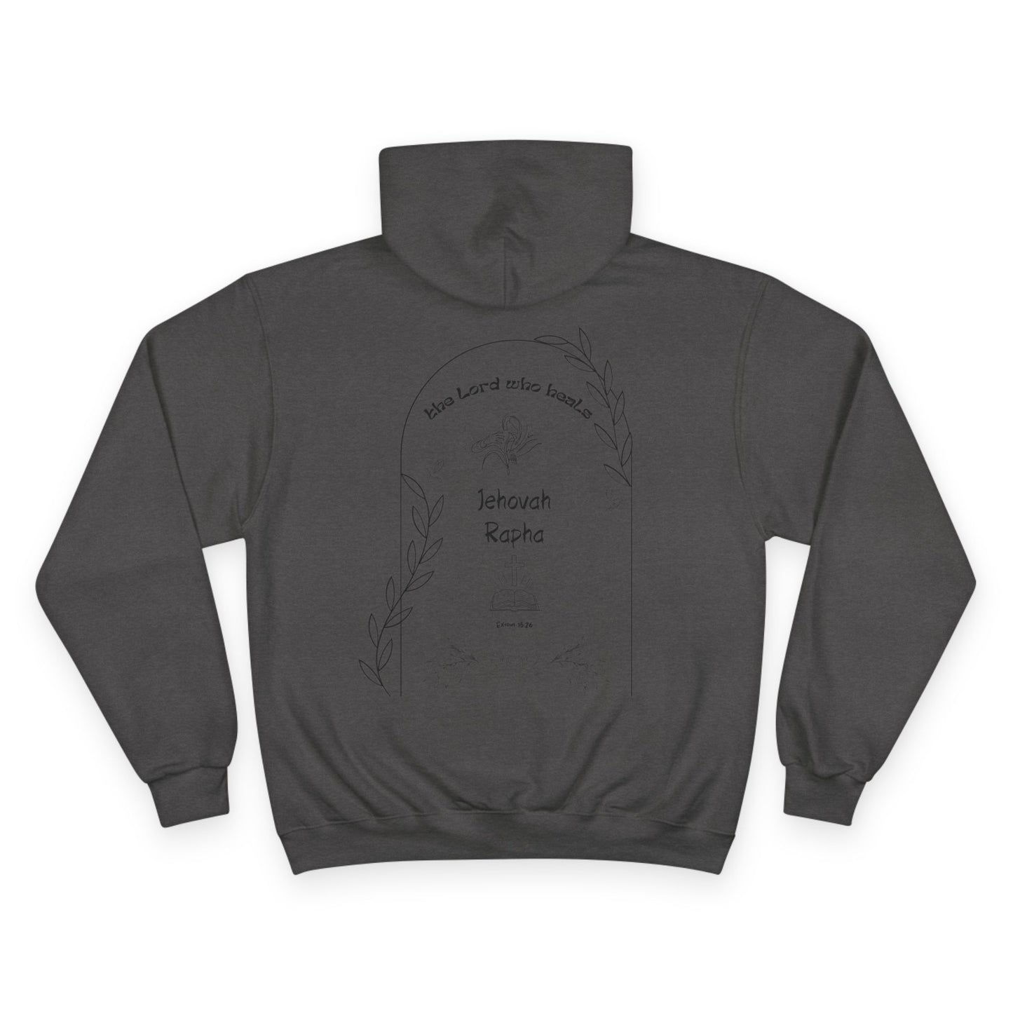 Jehovah Rapha Champion Hoodie