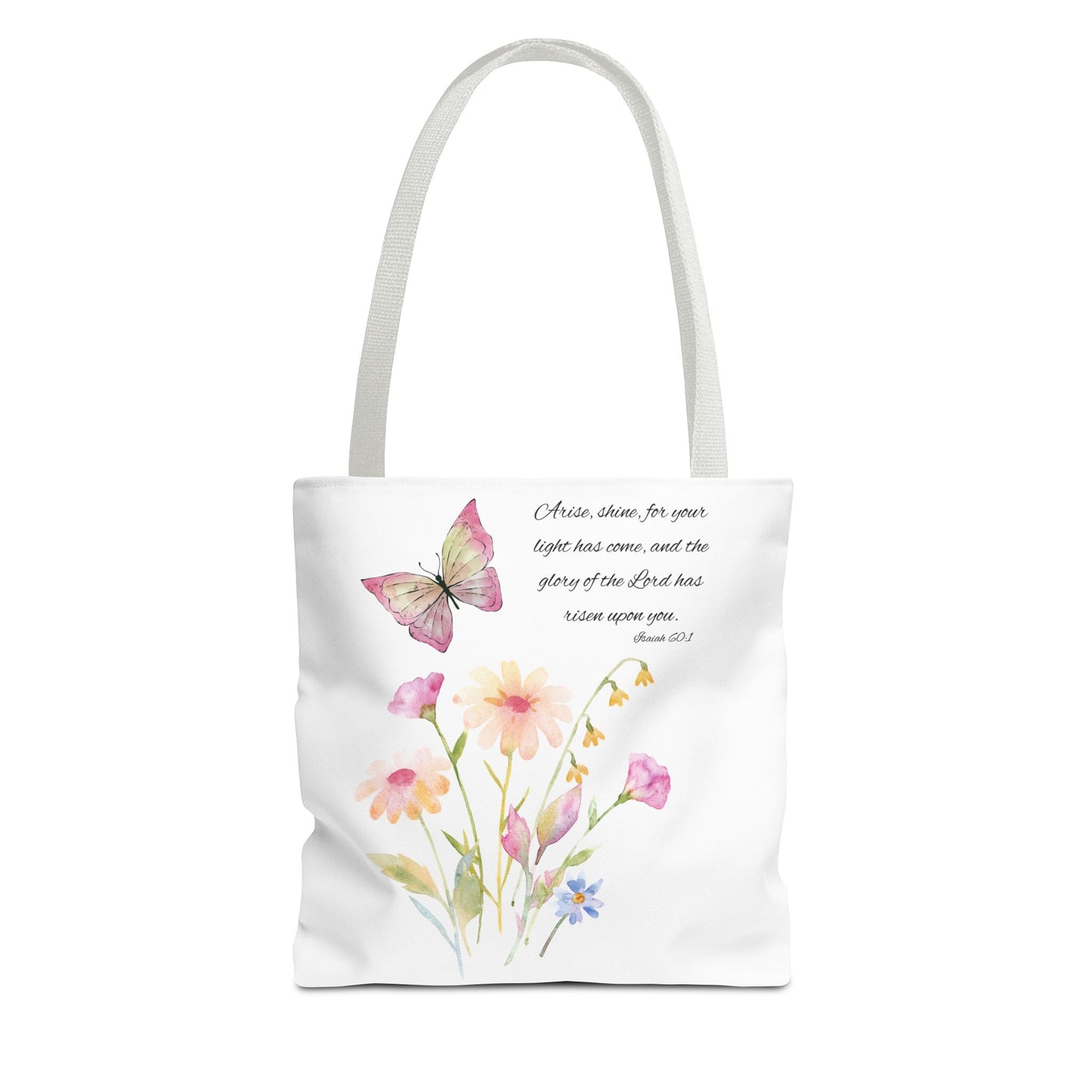 Arise Shine Tote Bag