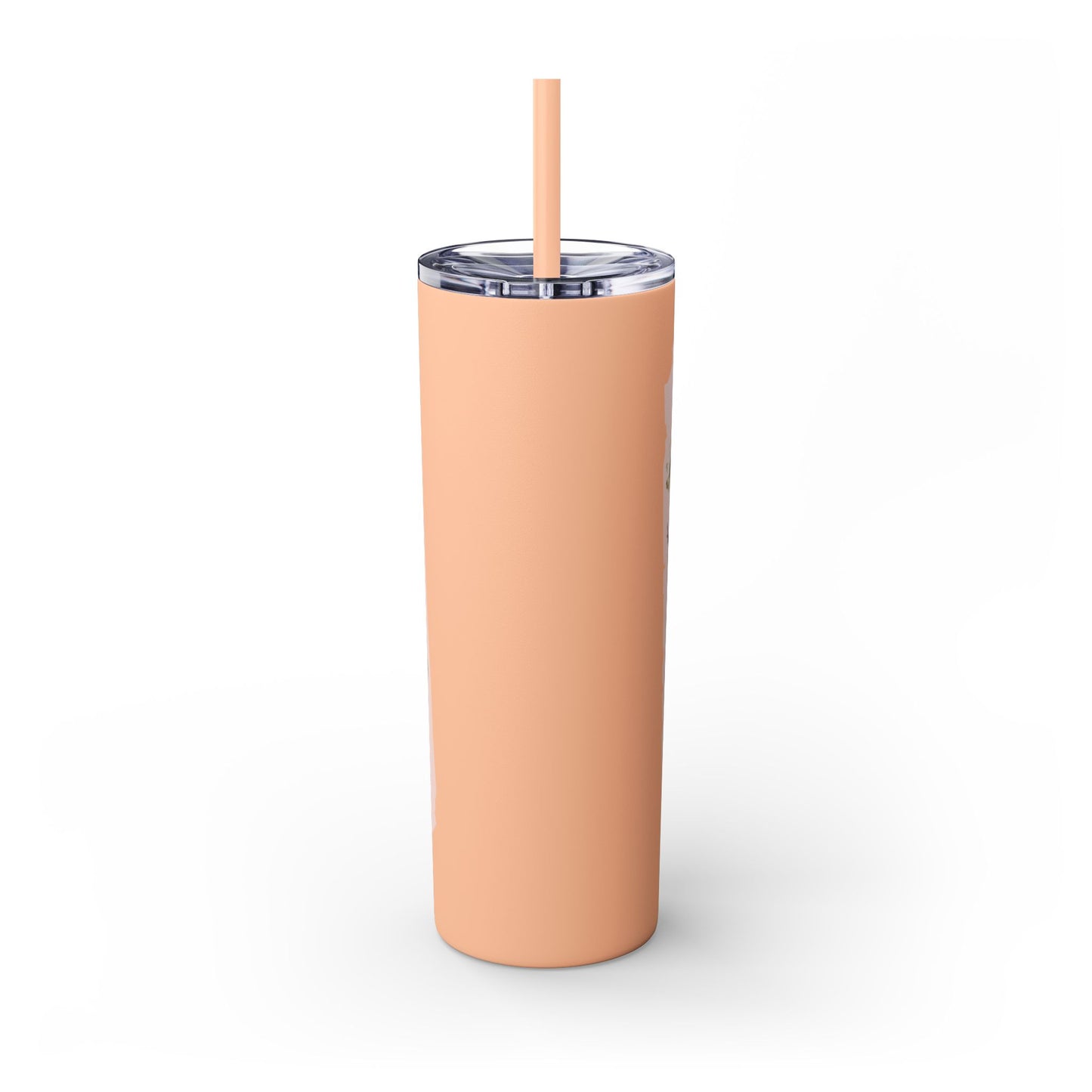 Bloom Where Your Planted Skinny Tumbler with Straw - 20oz