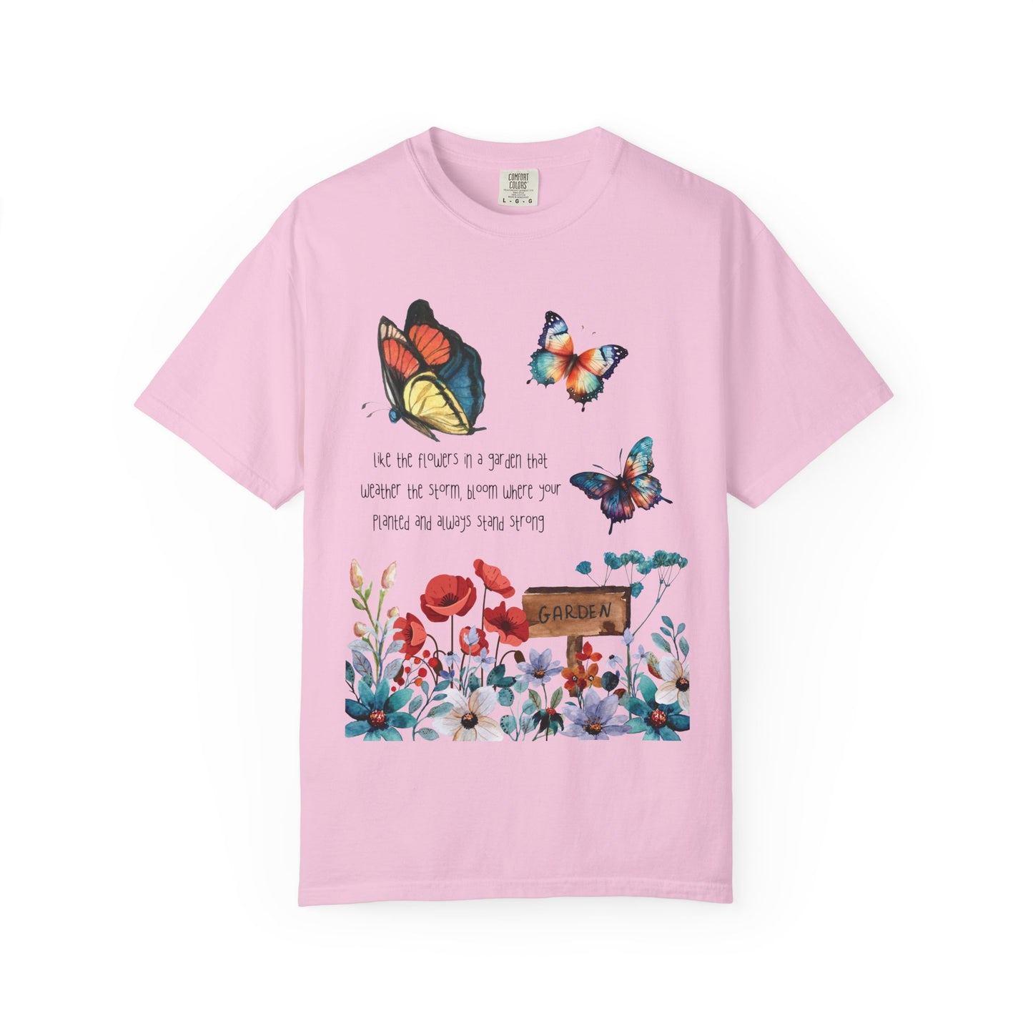 Bloom where Planted T-shirt