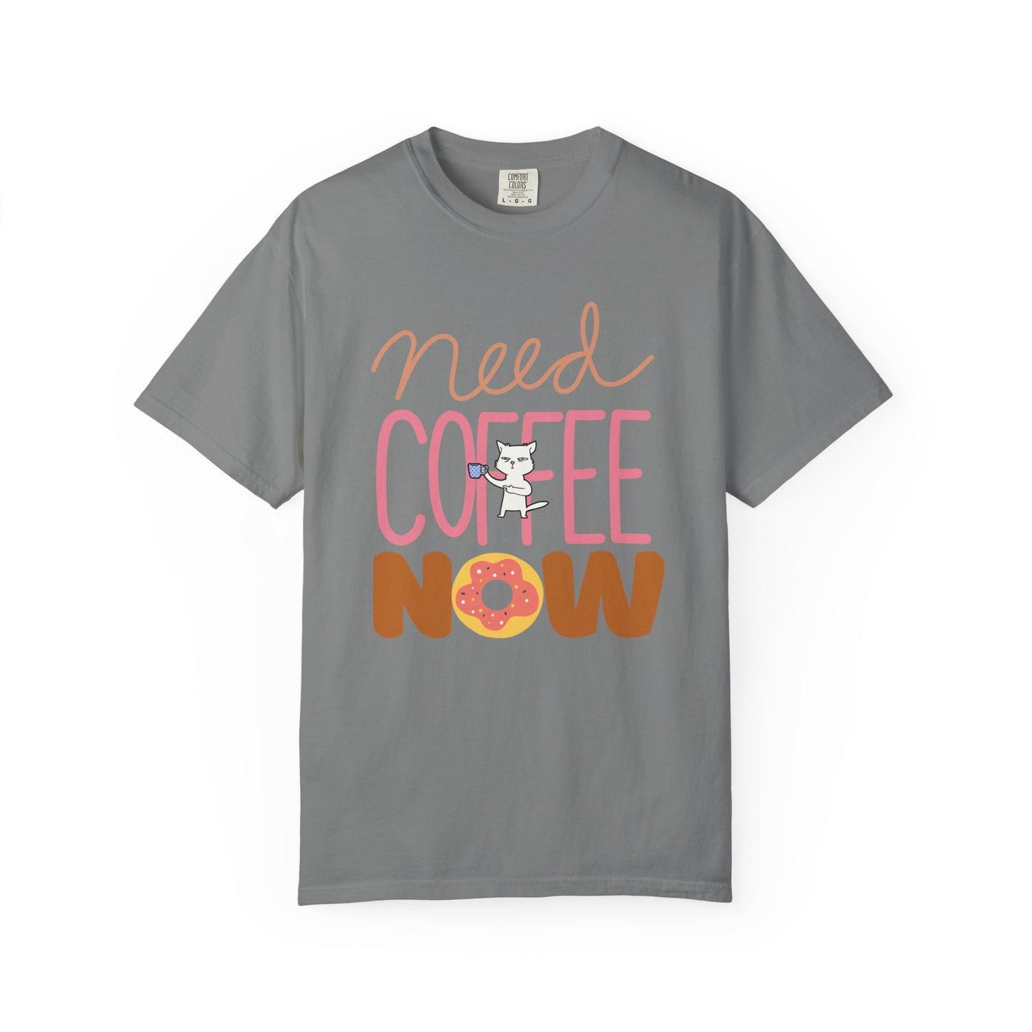 Need Coffee Now T-Shirt