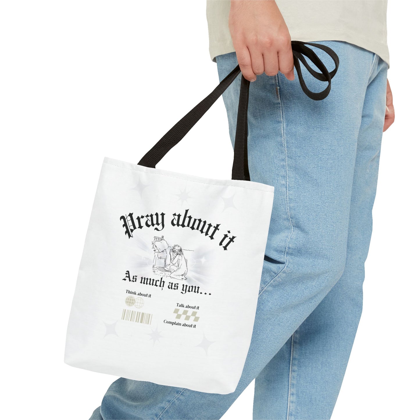 Pray about it Tote Bag