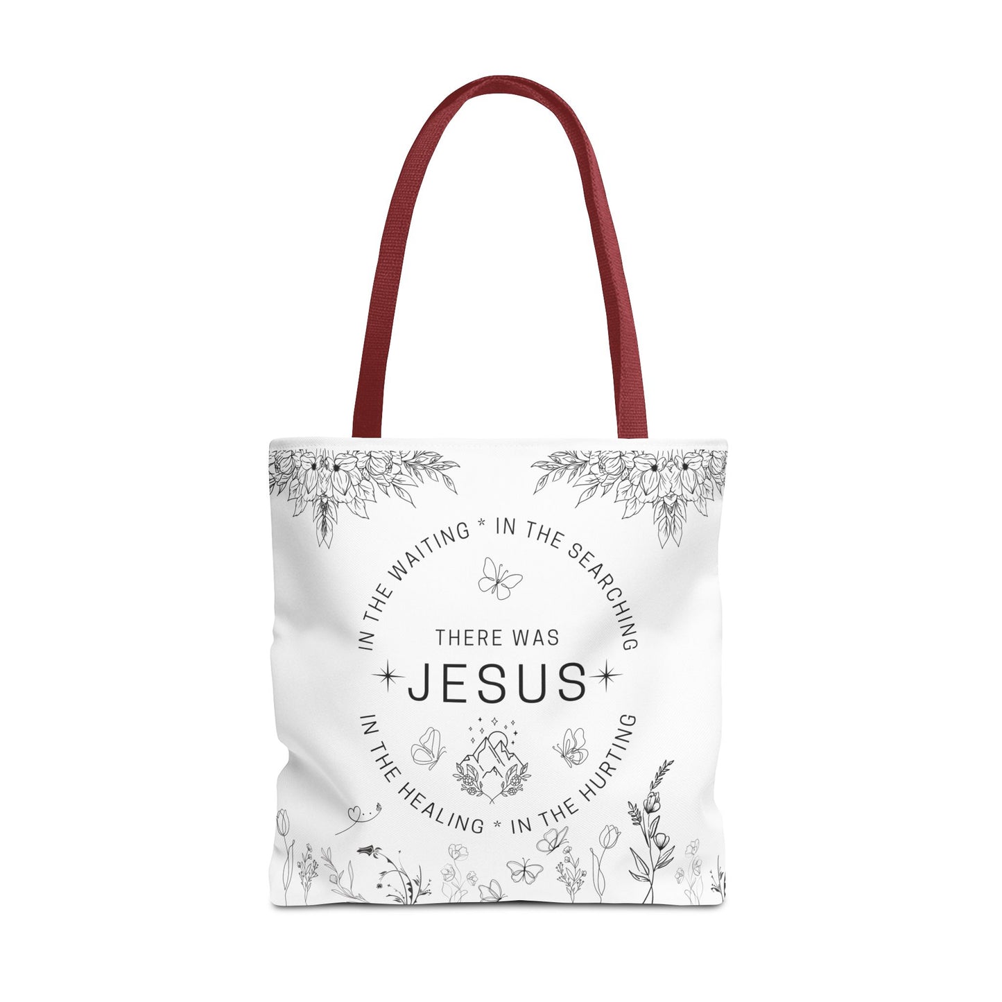There Was Jesus tote bag - Floral Design for Faithful Living