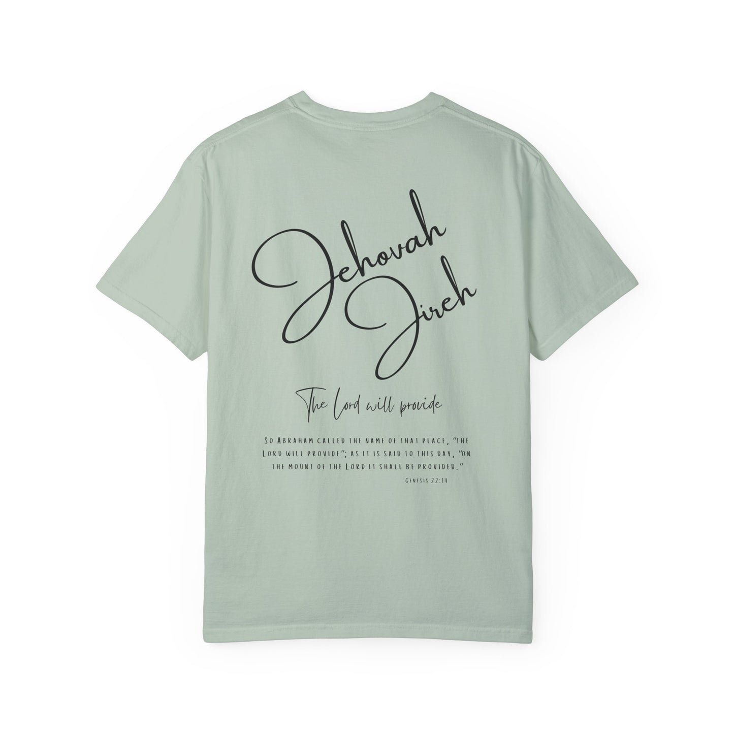 Jehovah Jireh T-shirt - Faith Inspired Streetwear