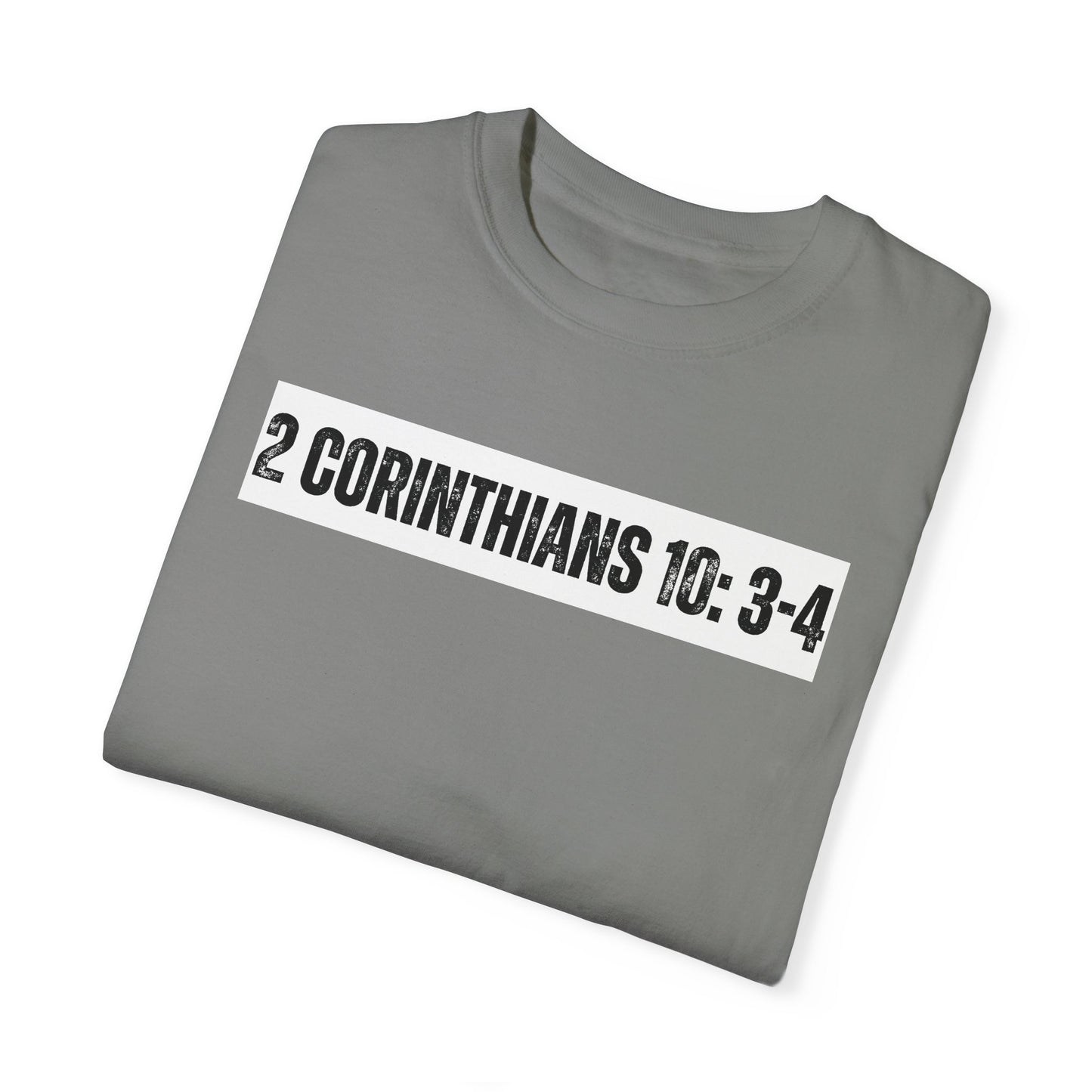 2 Corinthians 10:3-4 - Faith Inspired Streetwear