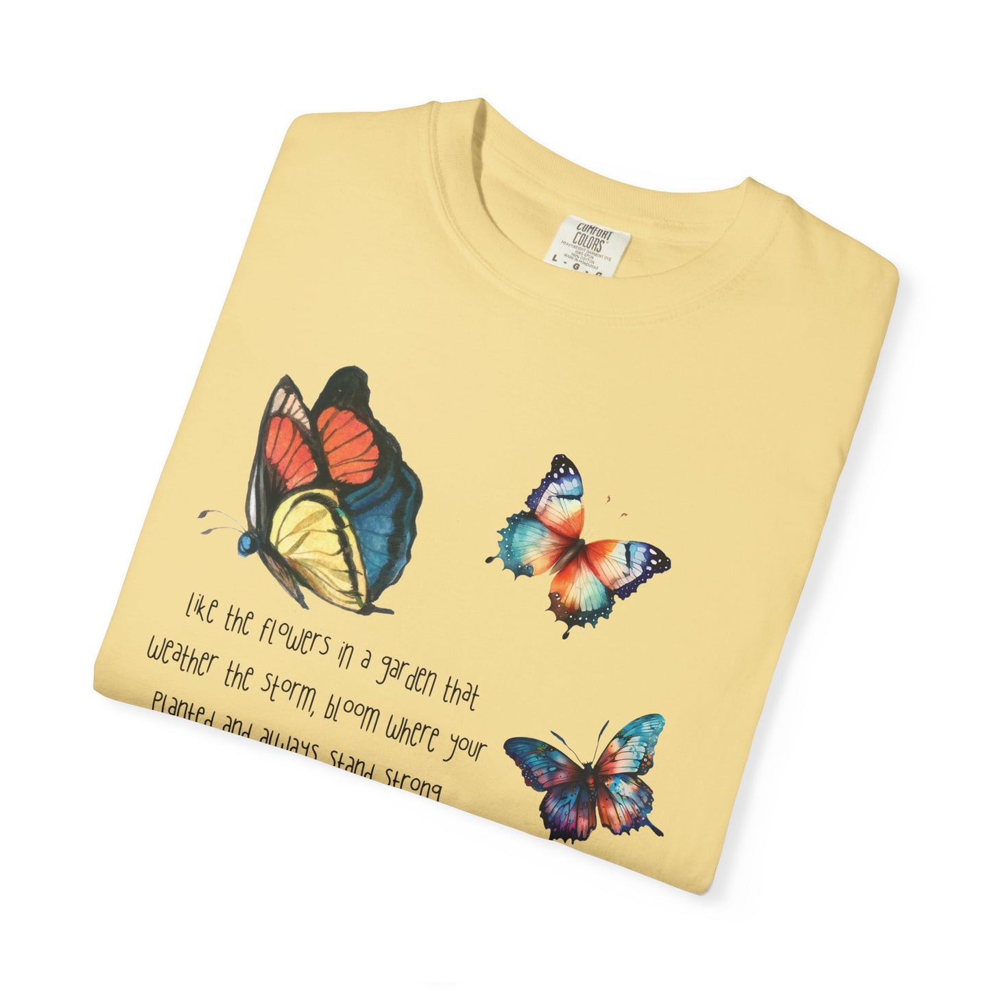 Bloom where Planted T-shirt
