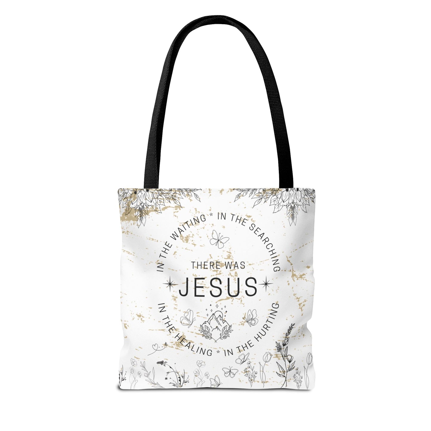 "There Was Jesus" tote bag - Floral Design for Faithful Living