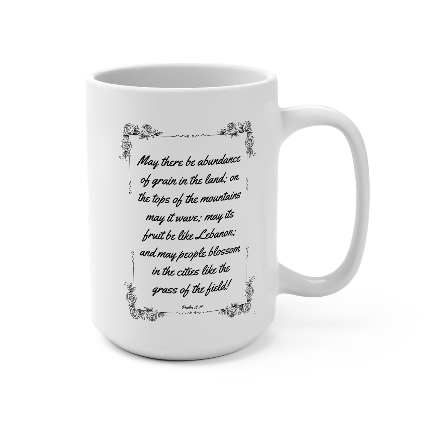 Dare to Bloom 15 oz mug