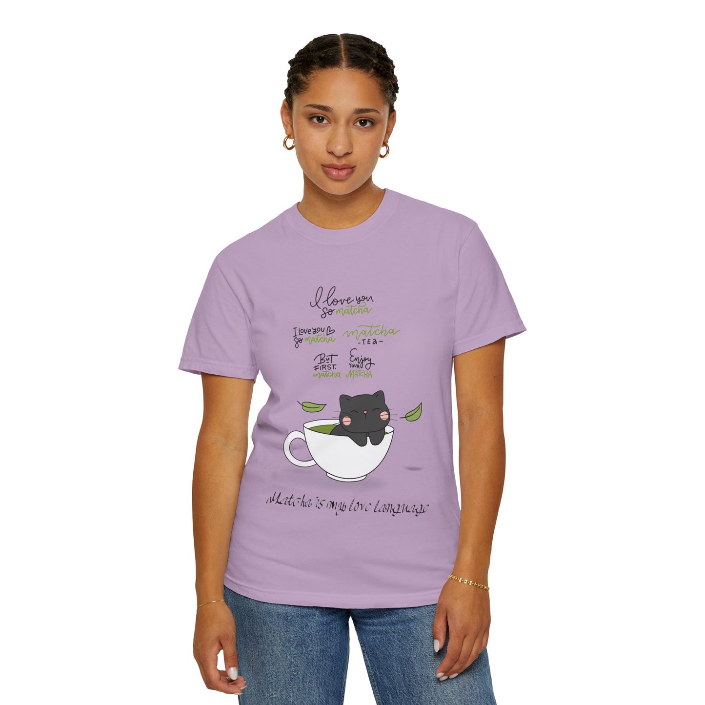 Matcha is My Love Language T-Shirt