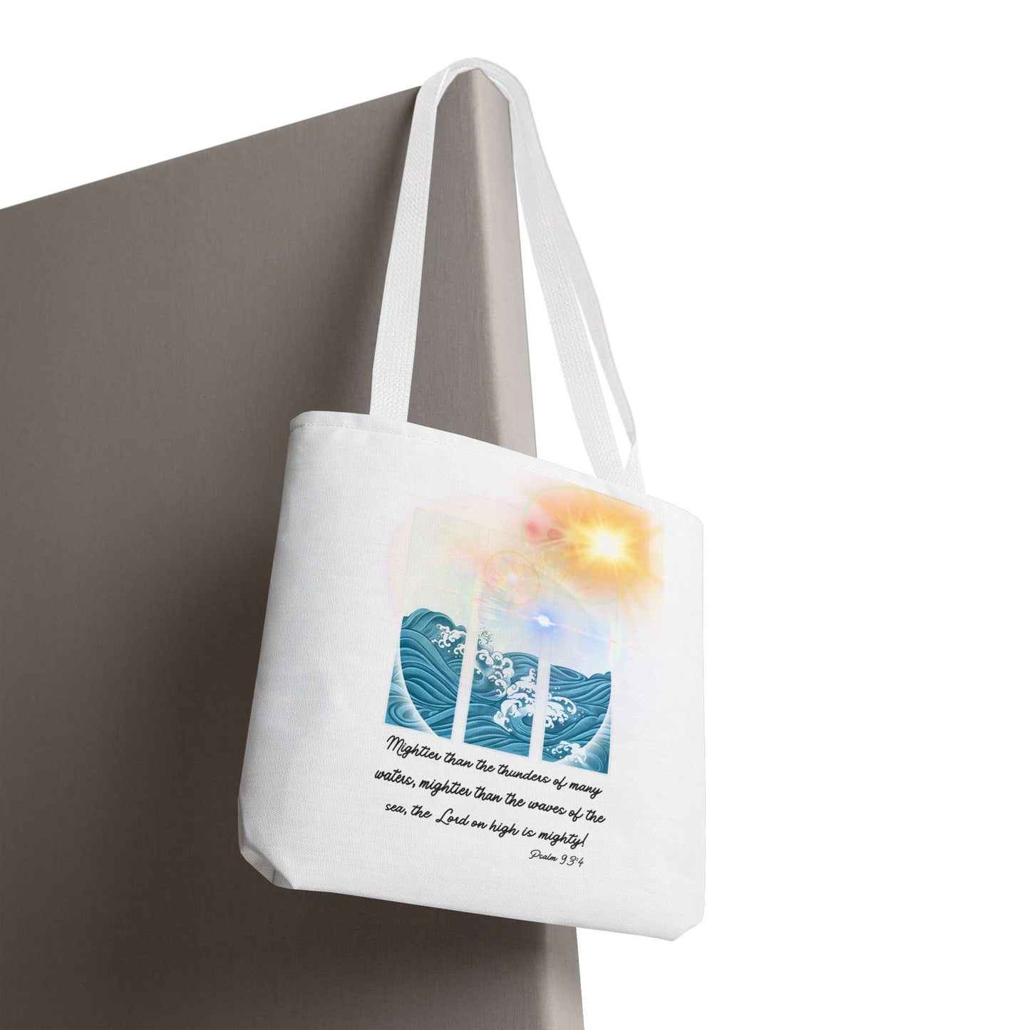 Psalm 93:4 Tote Bag