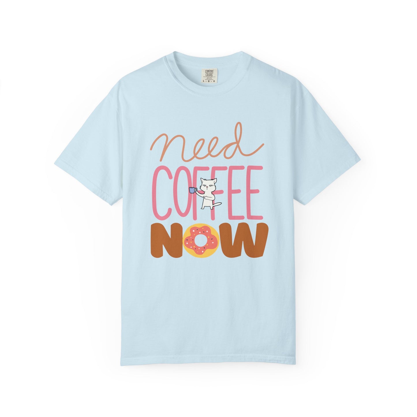 Need Coffee Now T-Shirt