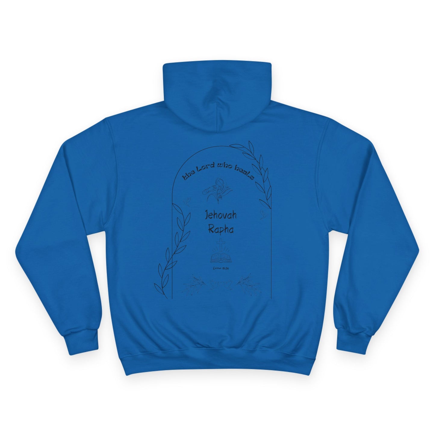 Jehovah Rapha Champion Hoodie