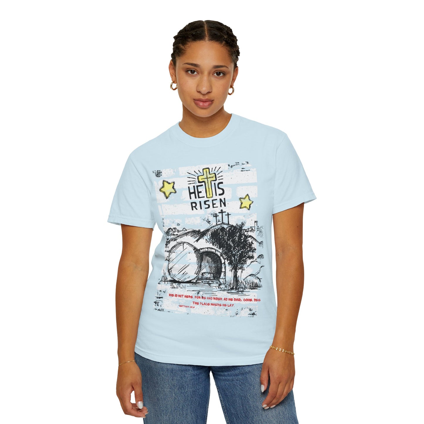 He is Risen T-Shirt