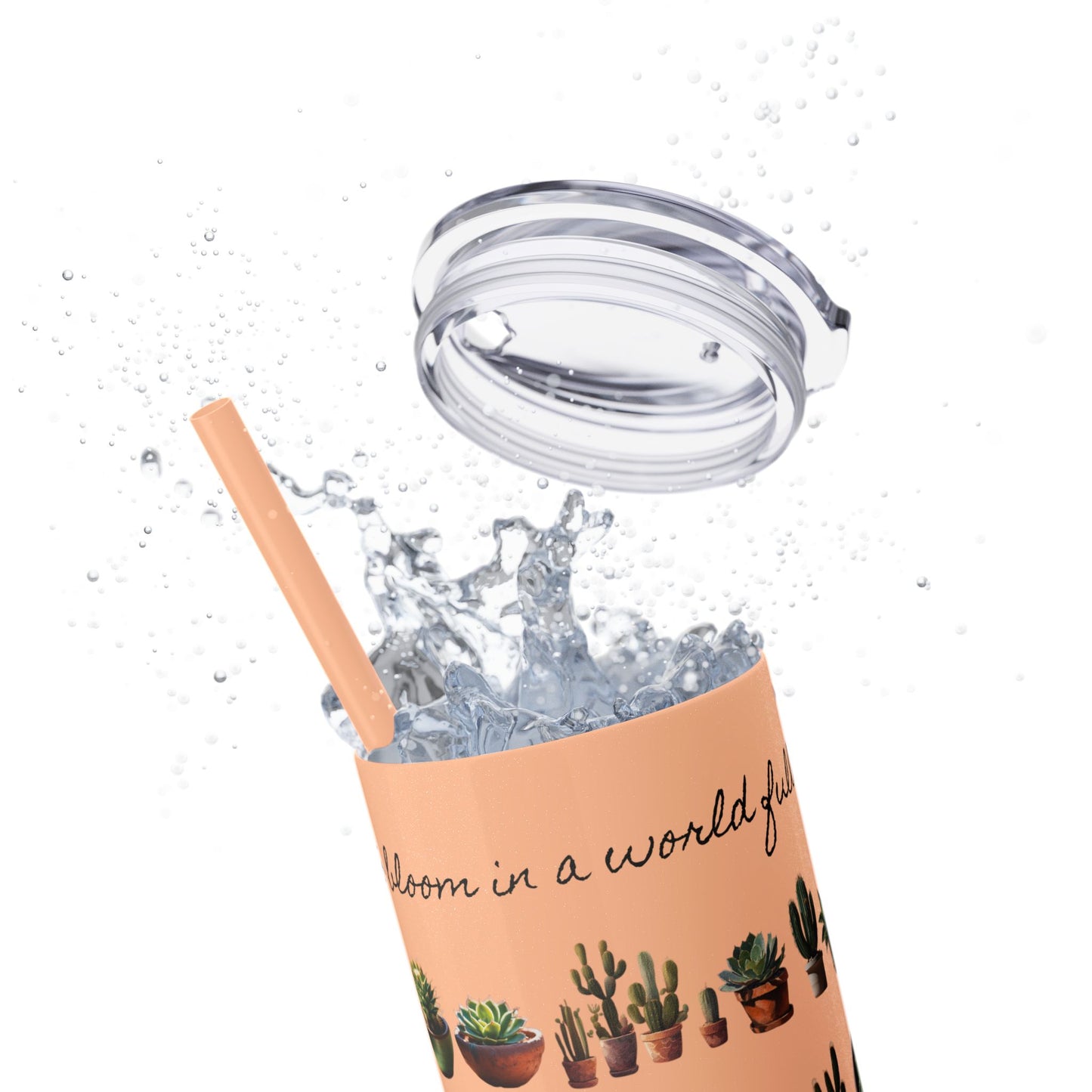 Dare to Bloom Tumbler Cup