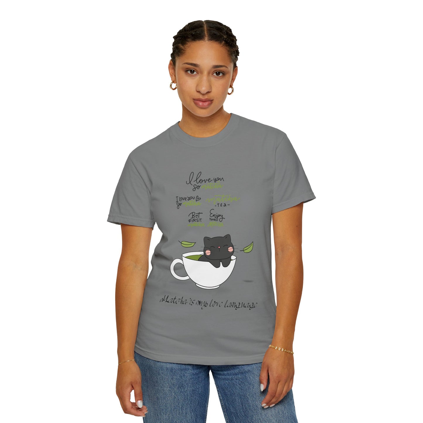 Matcha is My Love Language T-Shirt
