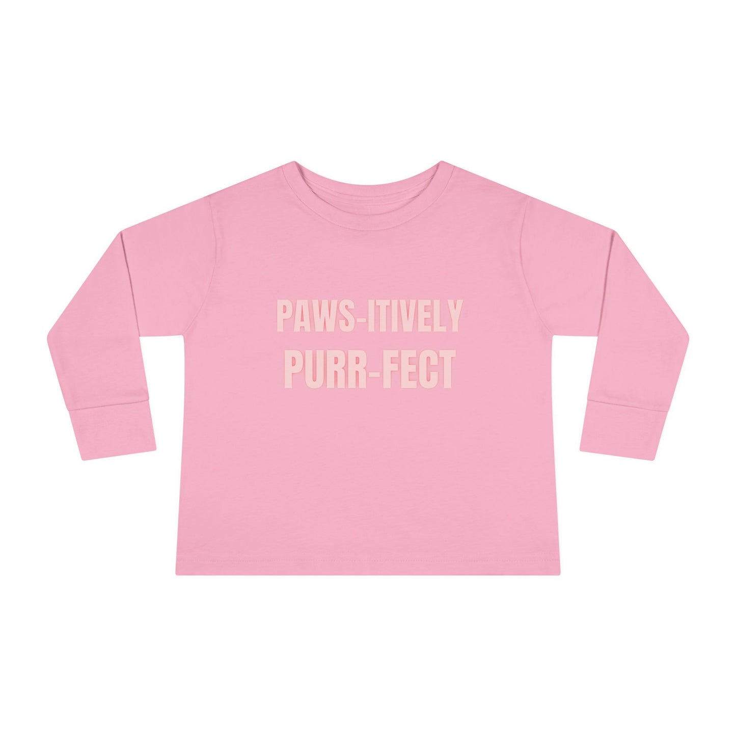 Paws-itively Purr-fect Toddler Long Sleeve Tee