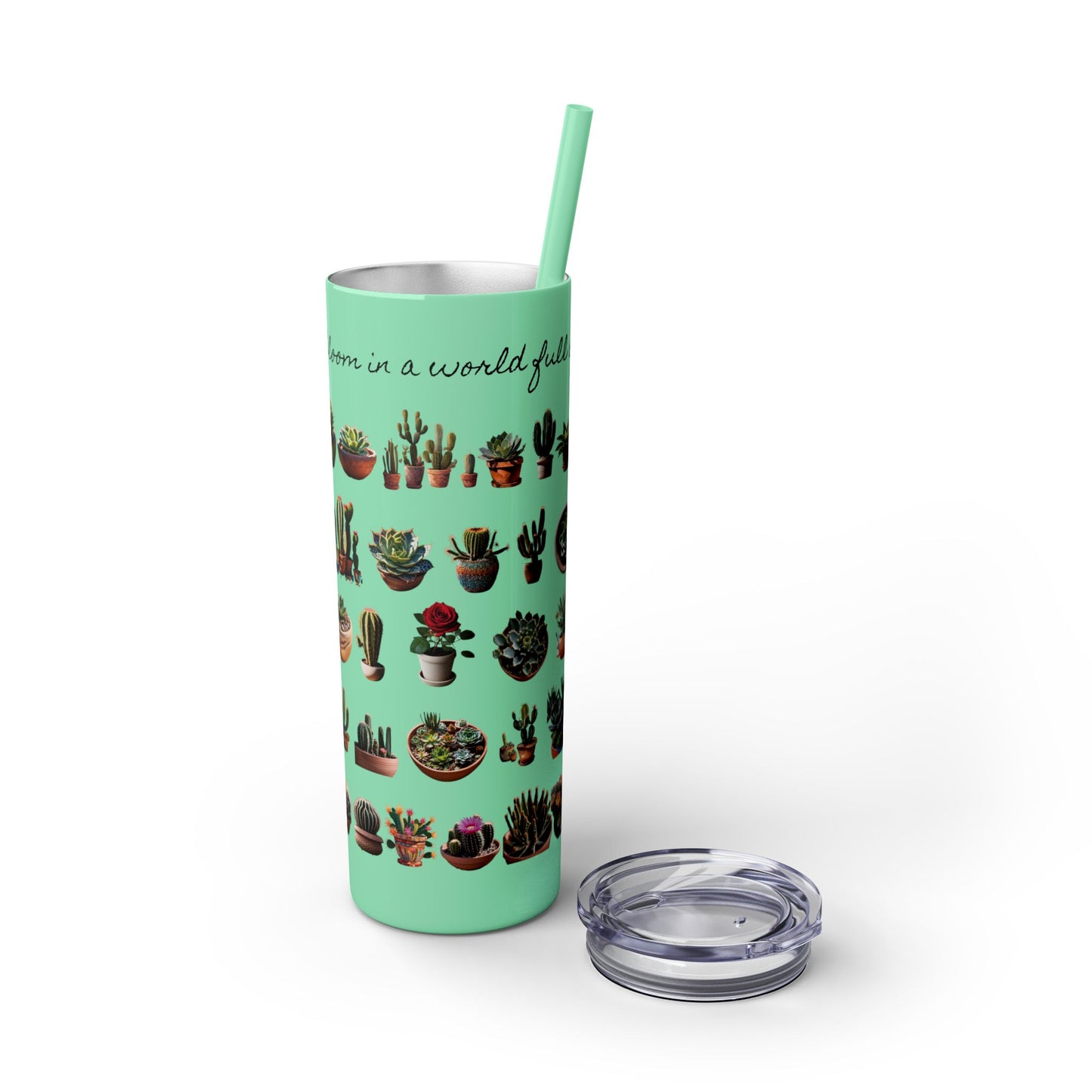 Dare to Bloom Tumbler Cup