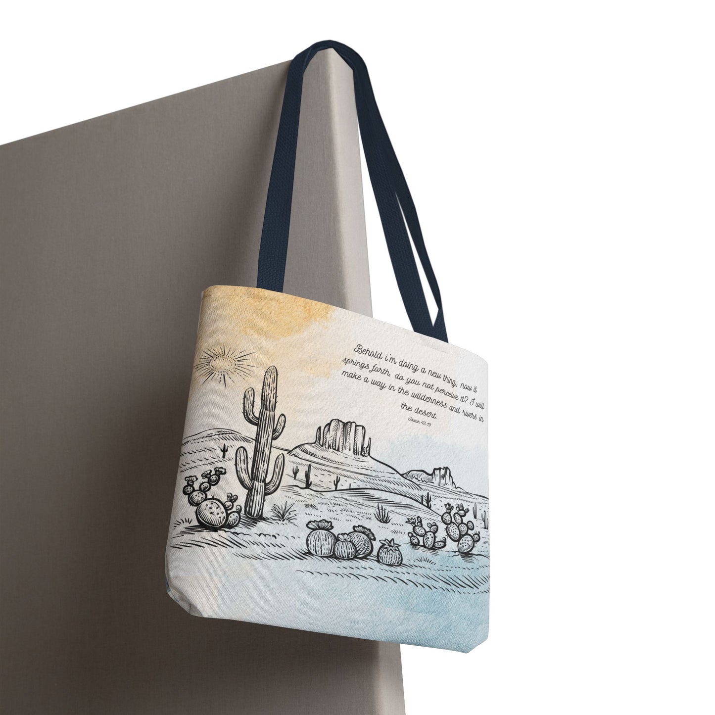 Behold I’m doing a New Thing Tote Bag