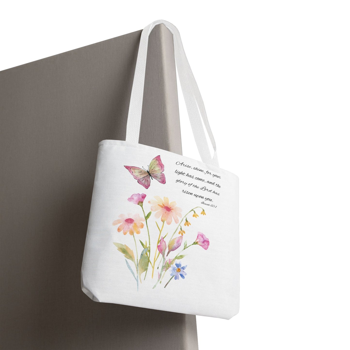 Arise Shine Tote Bag
