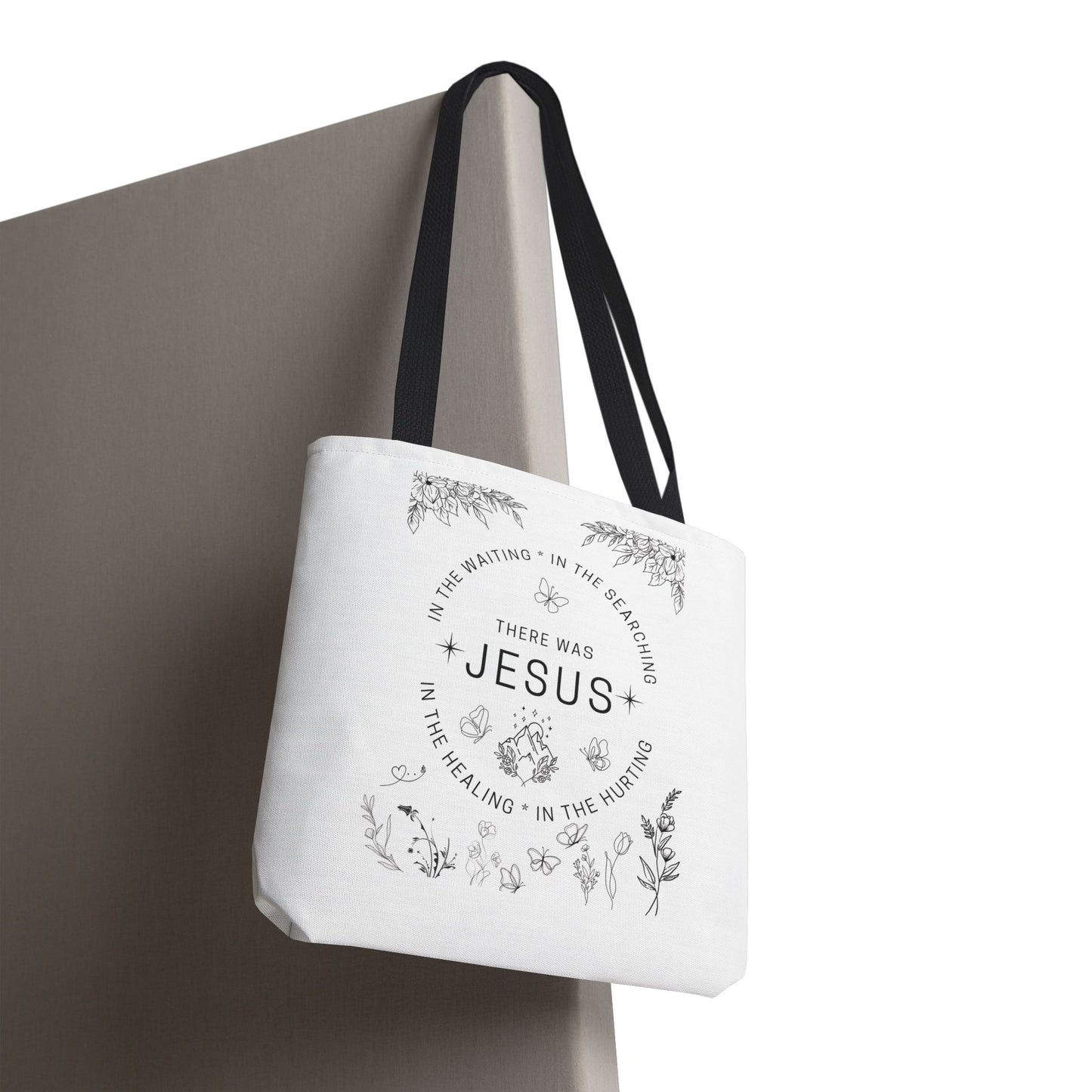 "There Was Jesus" tote bag - Floral Design for Faithful Living