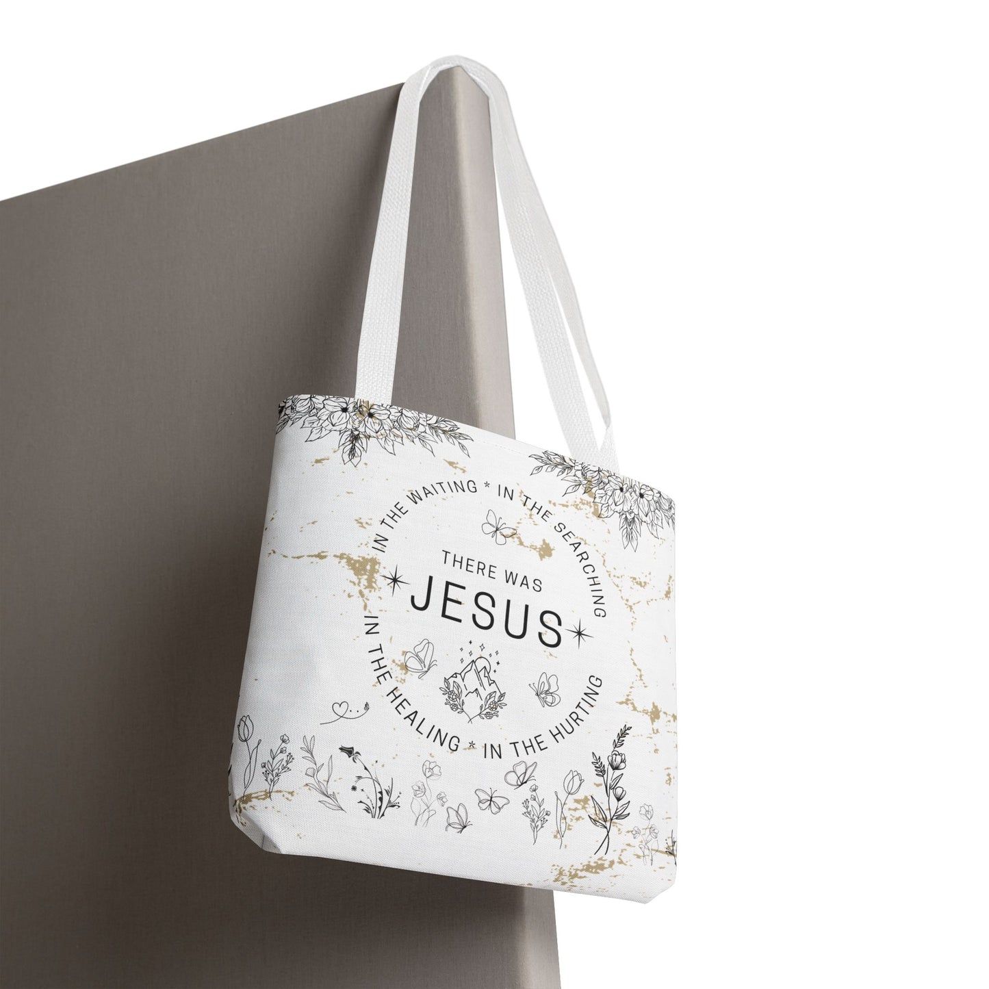 "There Was Jesus" tote bag - Floral Design for Faithful Living