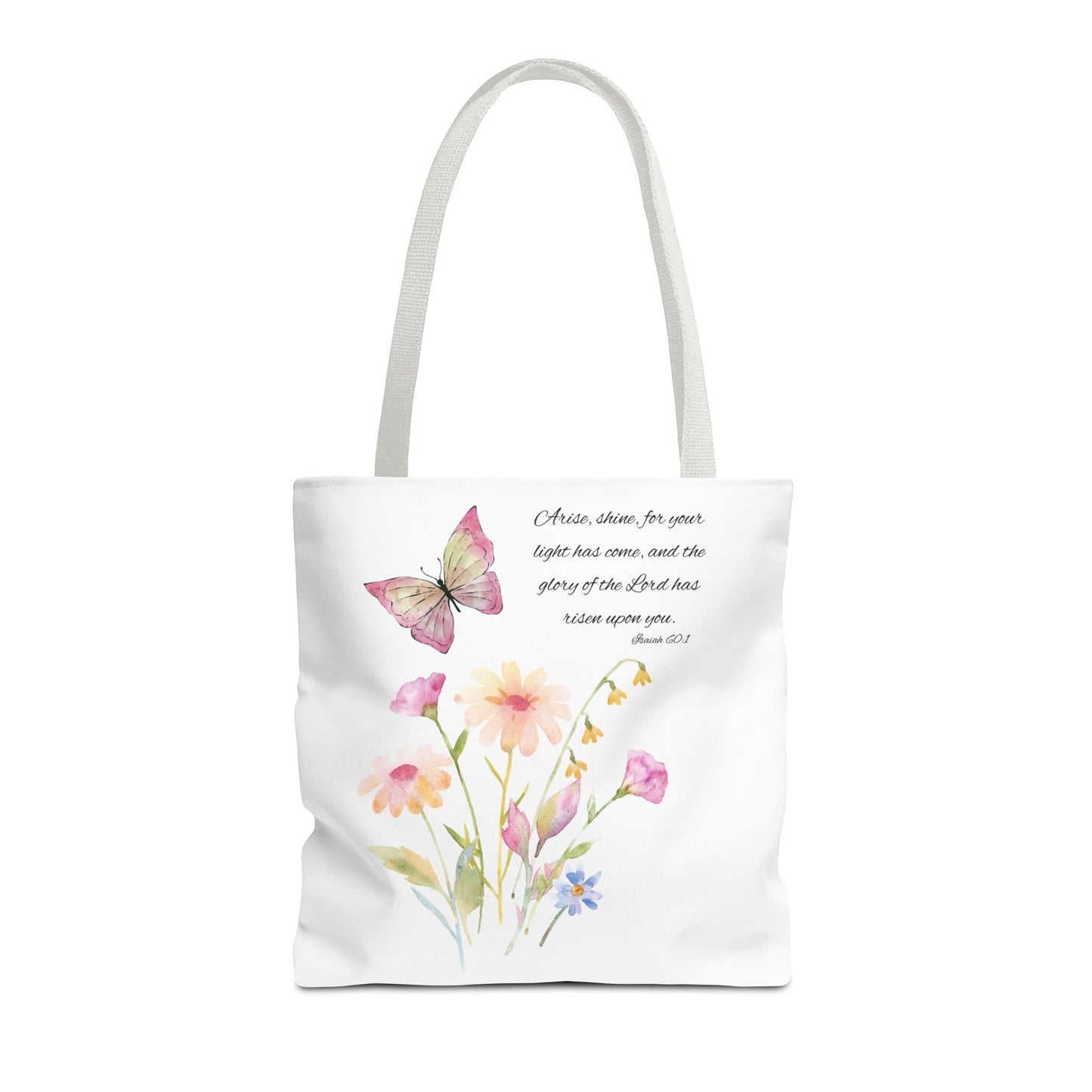 Arise Shine Tote Bag