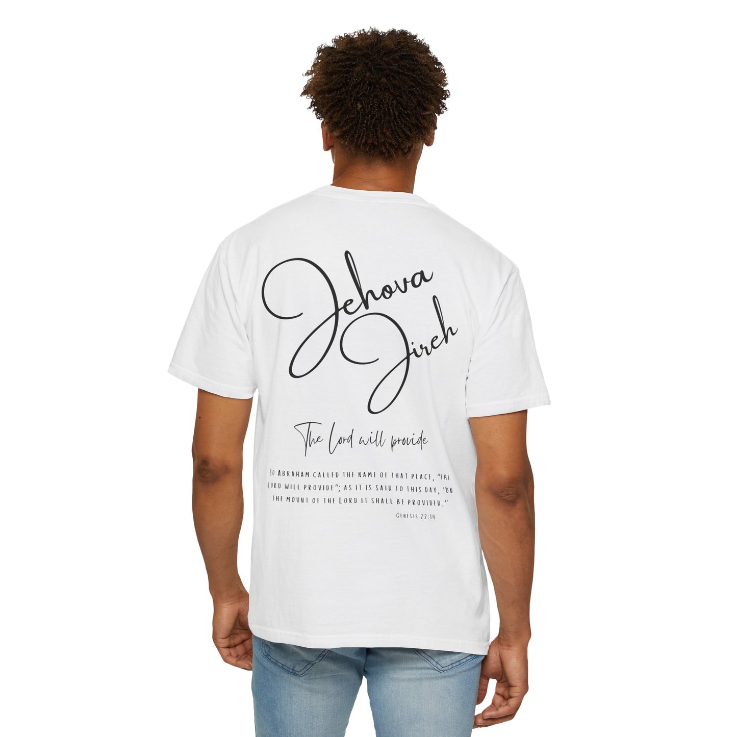 Jehova Jireh T-shirt - Faith Inspired Streetwear