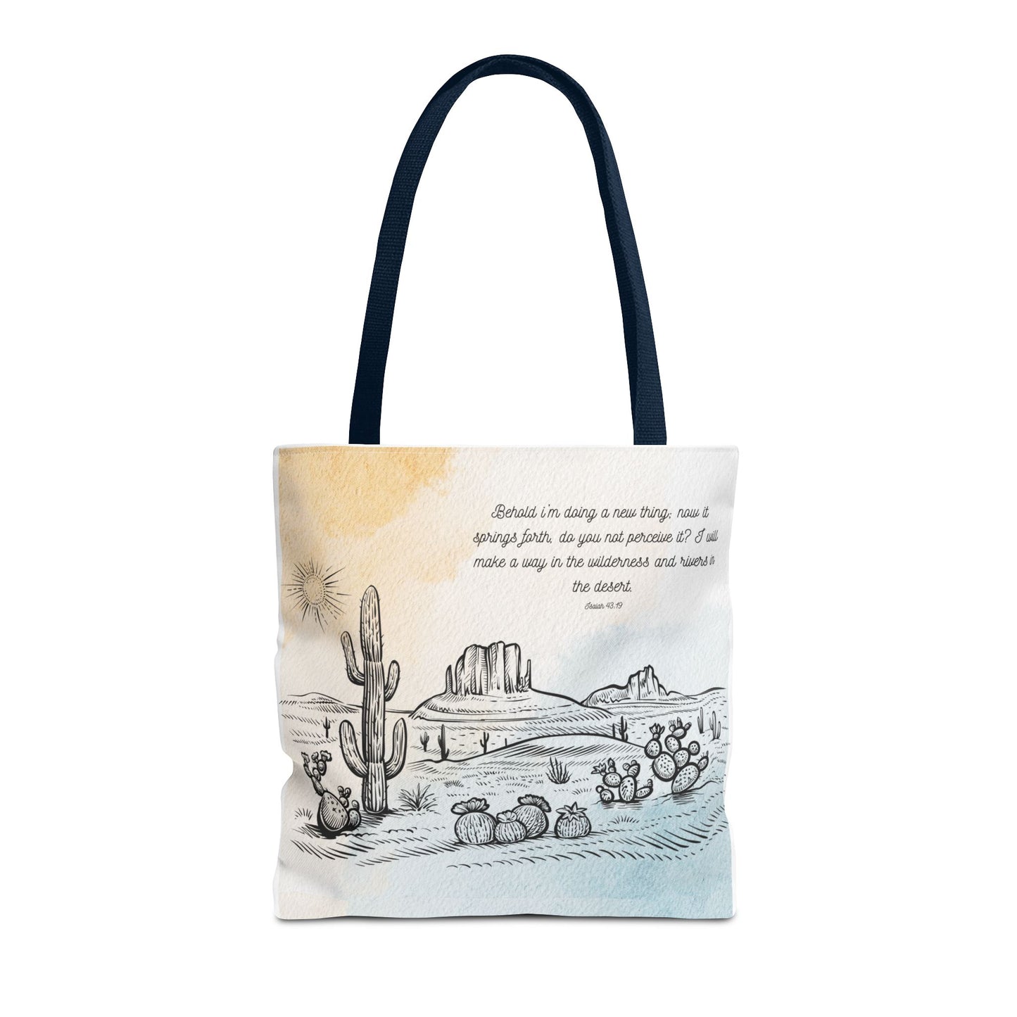 Behold I’m doing a New Thing Tote Bag