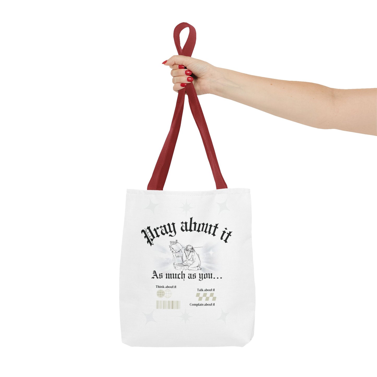 Pray about it Tote Bag