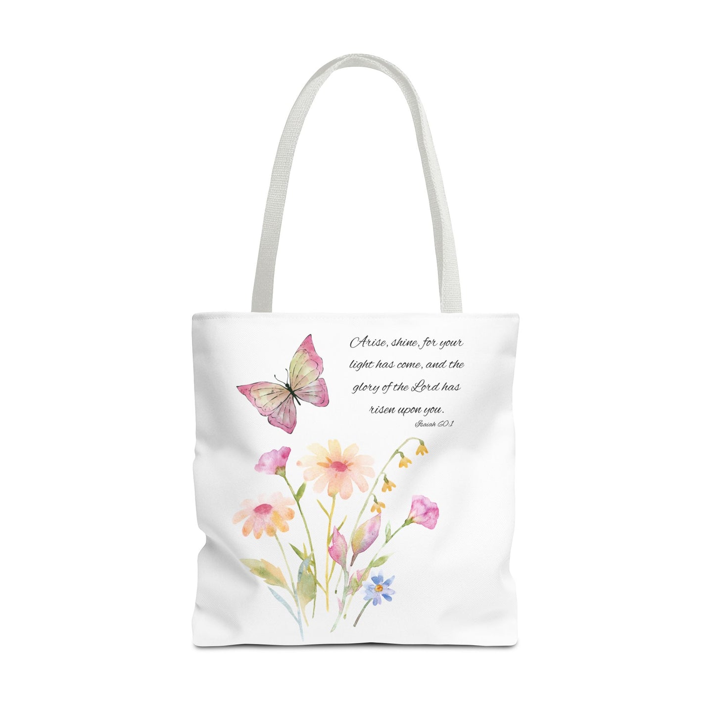 Arise Shine Tote Bag