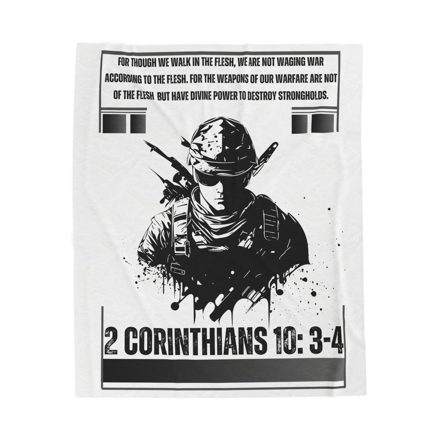 2 Corinthians 10:3-4 Velveteen Plush Blanket
