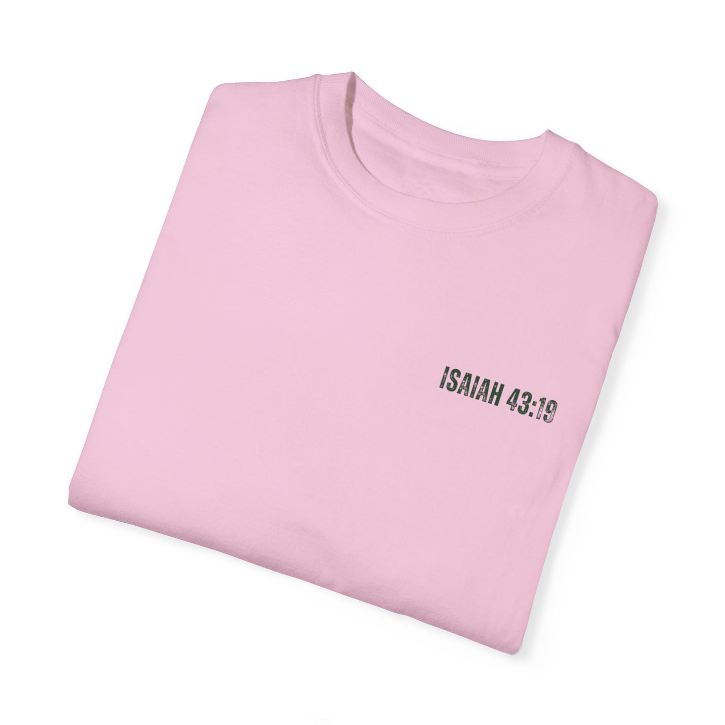 Isaiah 43:19 T-shirt - Faith Inspired Streetwear