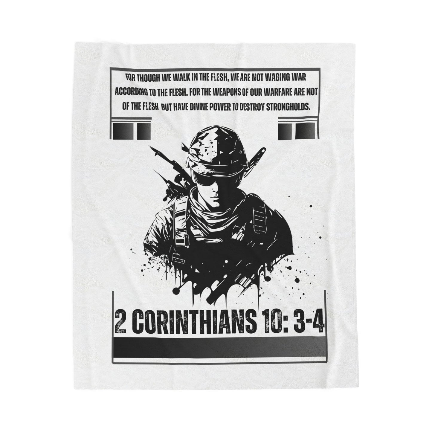 2 Corinthians 10:3-4 Velveteen Plush Blanket